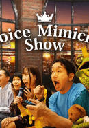 Voice Mimicry Show