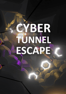 Cyber Tunnel Escape poster