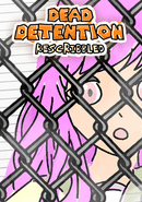 Dead Detention (Rescribbled)