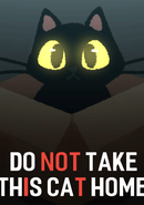 Do Not Take This Cat Home