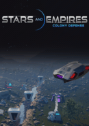 Stars and Empires: Colony Defense