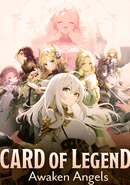 Card of Legend: Awaken Angels poster