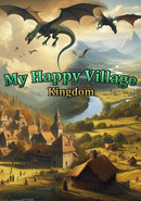 My Happy Village in the Kingdom