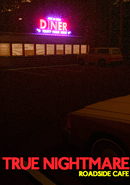 True Nightmare: Roadside Сafe