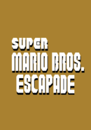 Super Mario Bros 4: Escapade poster