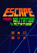 Escape from Mutation Station