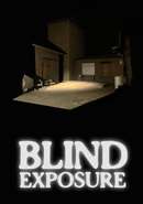 Blind Exposure