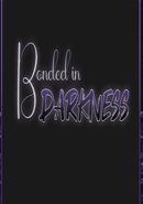Bonded in Darkness