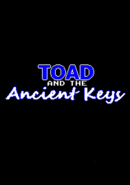 Toad and the Ancient Keys