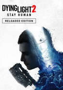 Dying Light 2: Stay Human - Reloaded Edition