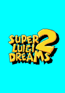 Super Luigi Dreams 2: Tale of the Dream Stone