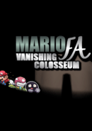 Mario FA: Vanishing Colosseum