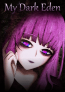 My Dark Eden