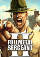 Full Metal Sergeant 2