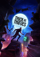 Thick as Thieves