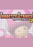 Toadette Strikes