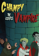 Champy the Useless Vampire