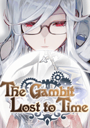 The Gambit Lost to Time