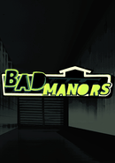 Bad Manors