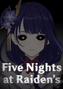 Five Nights at Raiden's