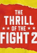 The Thrill of the Fight 2 poster