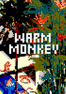 Warm Monkey poster