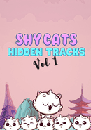 Shy Cats Hidden Tracks: Vol. 1