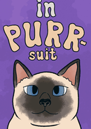 In Purr-Suit
