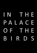 In the Palace of the Birds