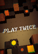 Play Twice