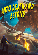Into Death and Beyond
