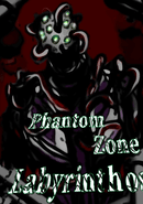 PhantomZone labyrinthos