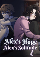 Alex's Hope & Alex's Solitude