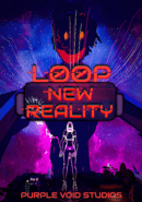 Loop: New Reality