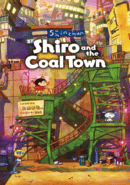 Shin-chan: Shiro and the Coal Town