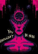 You Shouldn't Be Here poster