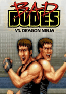 Bad Dudes vs. Dragon Ninja
