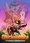 Chickenhare and the Treasure of Spiking-Beard poster