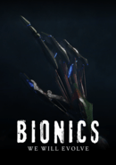 Bionics: We Will Evolve poster