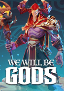 We Will Be Gods poster