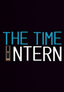 The Time Intern poster