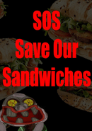 SOS: Save Our Sandwiches poster