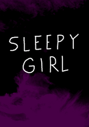 Sleepy Girl