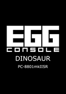 Eggconsole Dinosaur PC-8801mkIISR poster