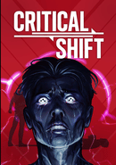 Critical Shift poster