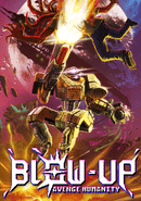 Blow-Up: Avenge Humanity poster
