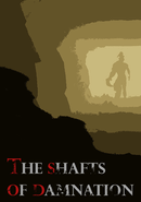 The Shafts of Damnation
