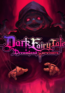 Dark Fairy Tale: Dreamland Survivors poster
