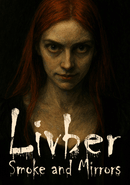 Livber: Smoke and Mirrors