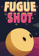 Fugue Shot poster